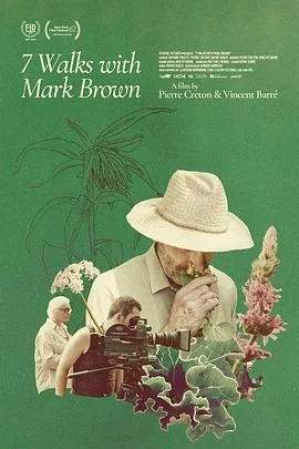 与马克·布朗的七次散步